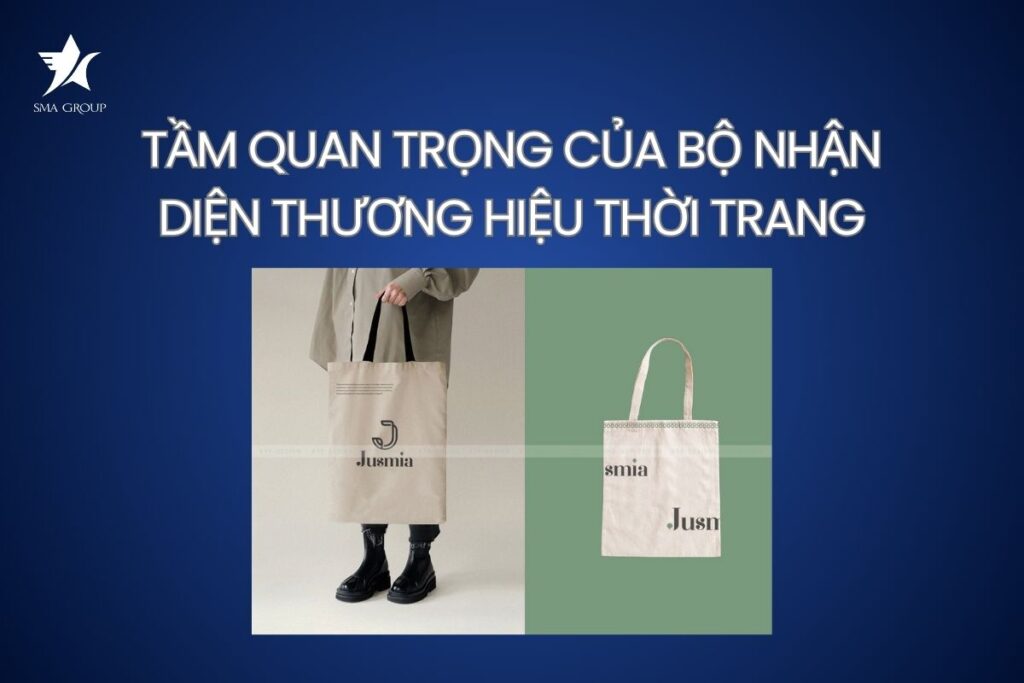 Tầm quan trọng của bộ nhận diện thương hiệu thời trang