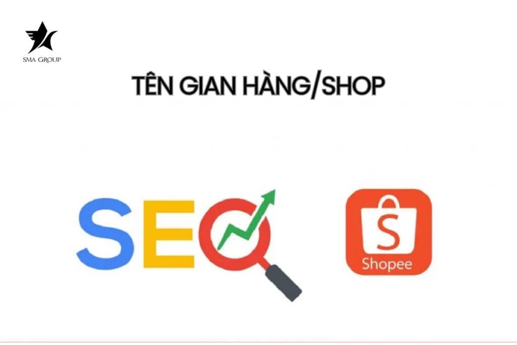 Đặt tên gian hàng/shop chứa từ khóa