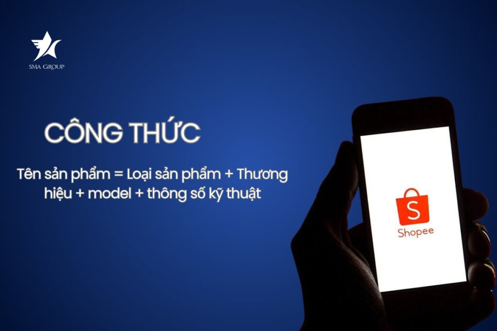 Công thức cách đặt tên chuẩn SEO Shopee cho sản phẩm