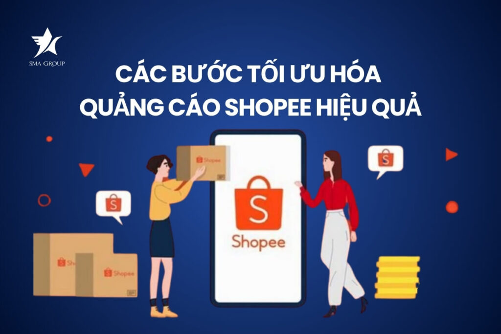 Các bước tối ưu quảng cáo shopee