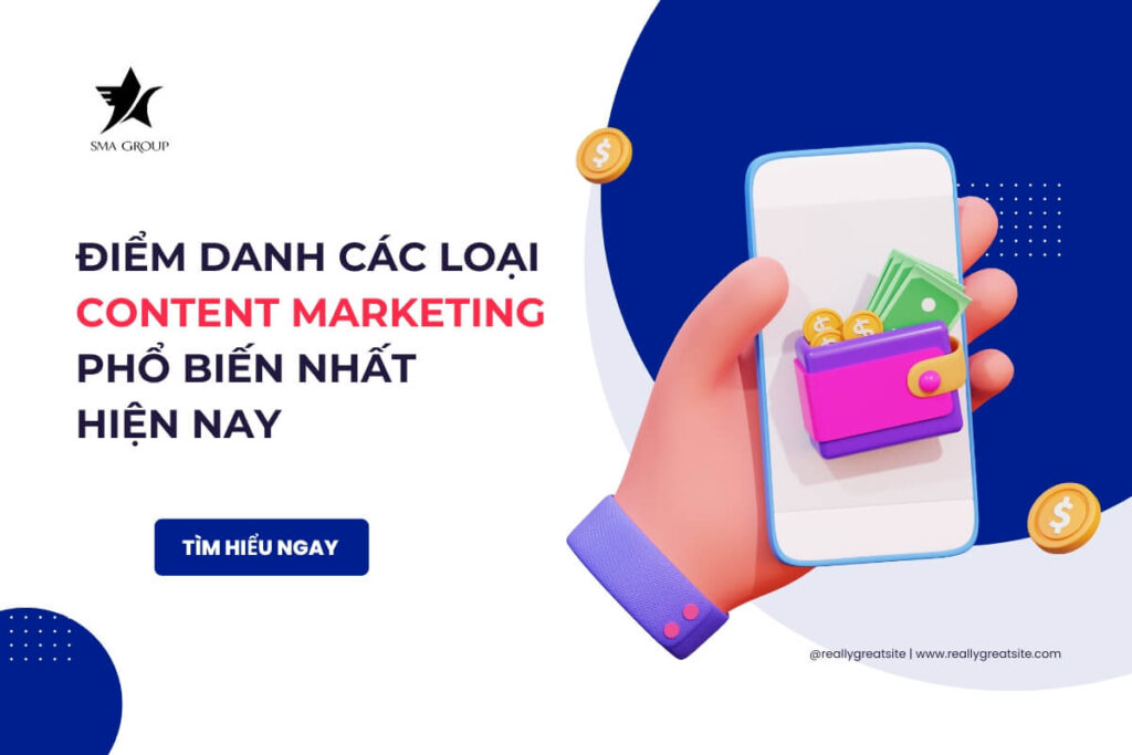 Điểm danh các loại Content Marketing phổ biến nhất hiện nay