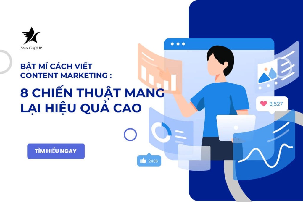 Bật mí cách viết content marketing : 8 chiến thuật mang lại hiệu quả cao