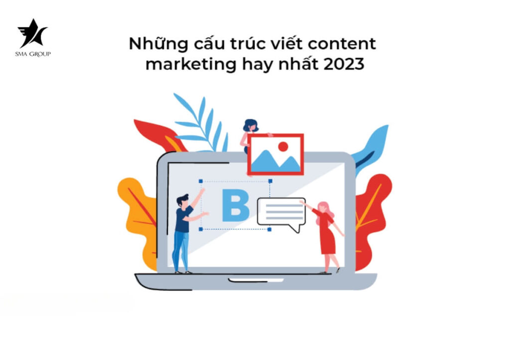 Khám phá 8 cấu trúc viết content marketing hay nhất 2024