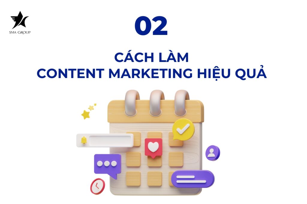 Cách làm Content Marketing hiệu quả 