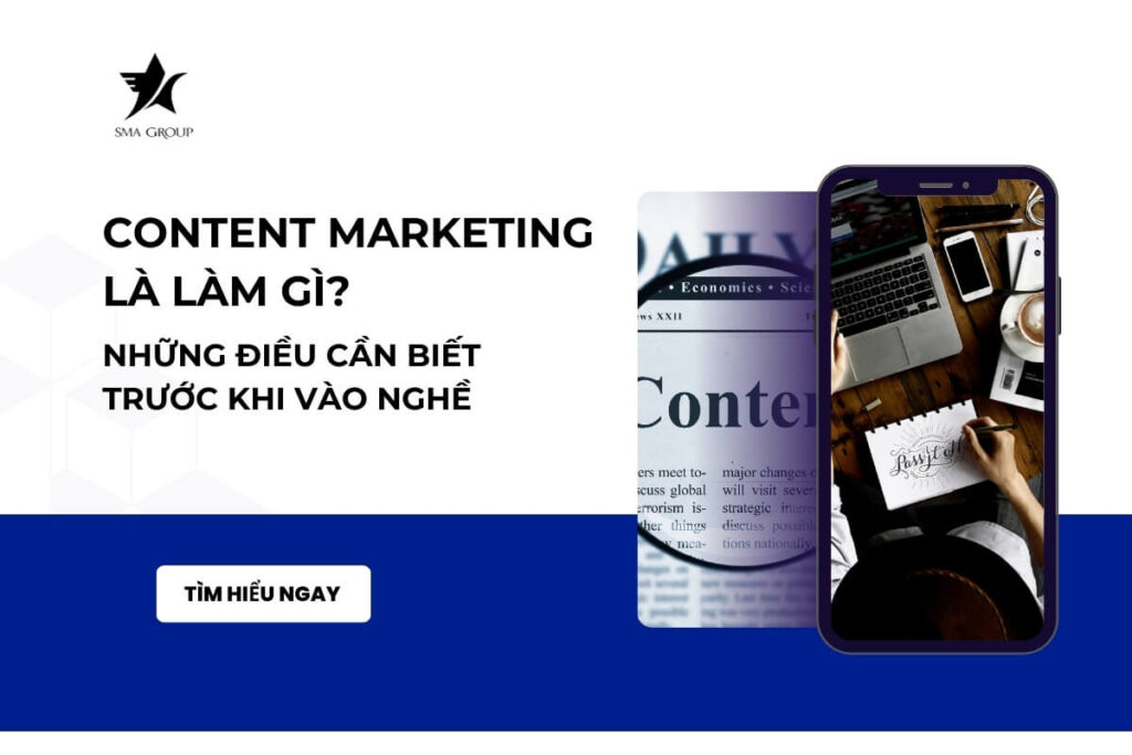 Content Marketing là làm gì? Những điều cần biết trước khi vào nghề