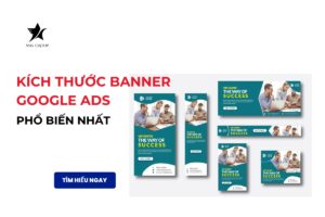 Kích Thước Banner Google Ads Phổ Biến Nhất 2024